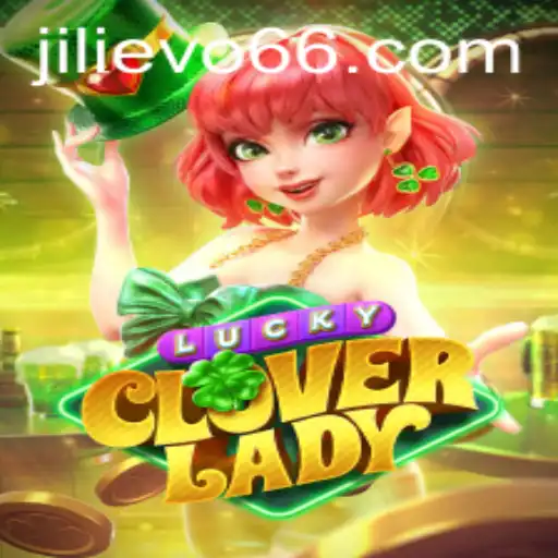 Discovering the World of LuckyCloverLady: An Exciting Journey Enhanced by Jilievo
